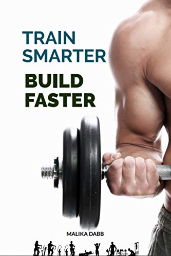 Train Smarter Build Faster: Muscle building secret for Extreme hypertrophy for men and women