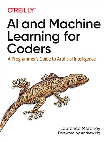 AI and Machine Learning for Coders: A Programmer's Guide to Artificial Intelligence [PDF]