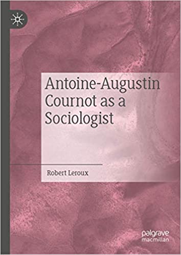 Antoine Augustin Cournot as a Sociologist