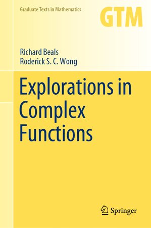 Explorations in Complex Functions