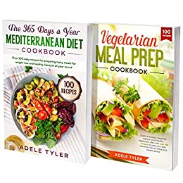 The Mediterranean Vegetarian Cookbook: 2 Books In 1: Over 100 Recipes For Mediterranean Diet Dishes For Weight Loss...