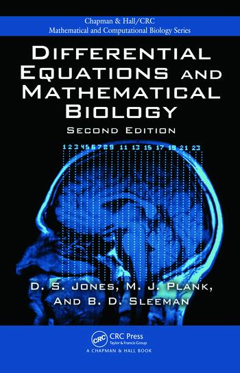 Differential Equations and Mathematical Biology, 2nd Edition (Instructor Resources)