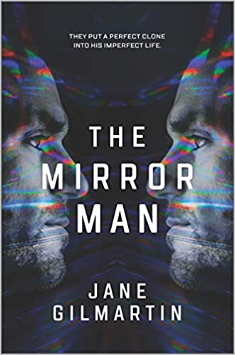 The Mirror Man: A Novel