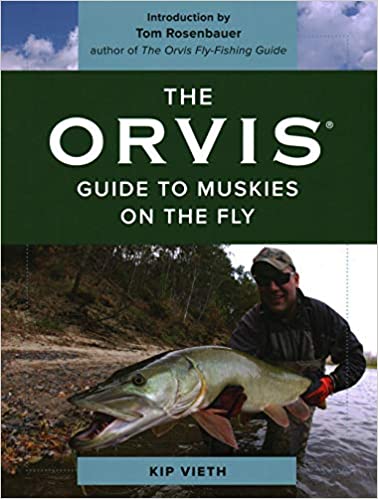 The Orvis Guide to Muskies on the Fly