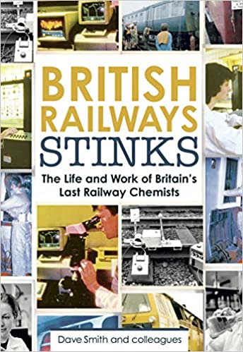 British Railway Stinks: The Last Railway Chemists