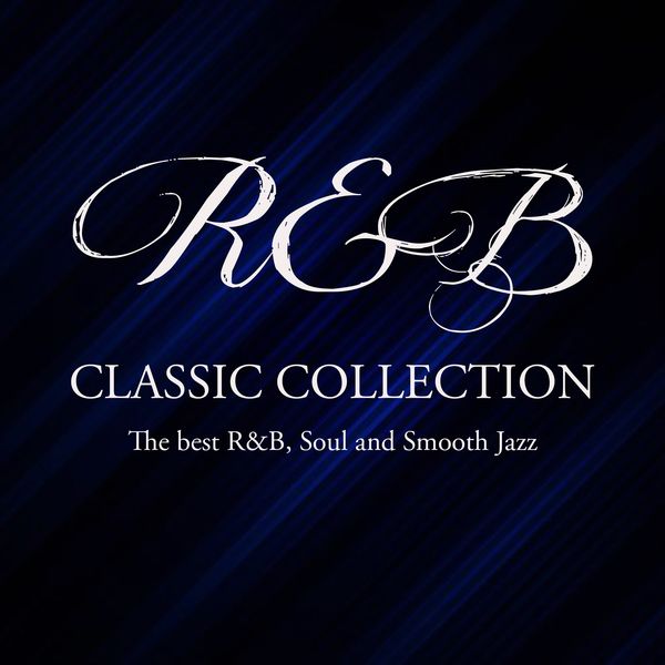 Various Artists Randb Classic Collection The Best Randb Soul And Smooth Jazz 2020 Softarchive