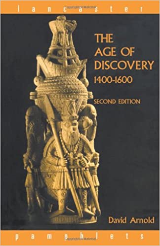 The Age of Discovery, 1400 1600 Ed 2