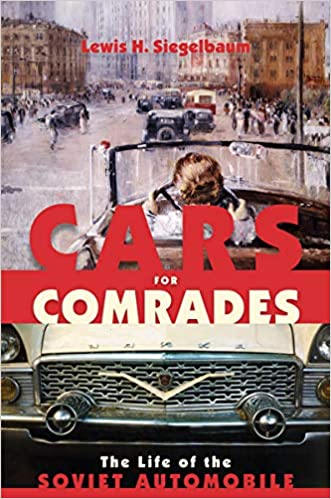 Cars for Comrades: The Life of the Soviet Automobile, PDF
