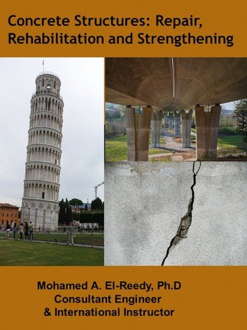 Concrete Structures: Repair, Rehabilitation and Strengthening