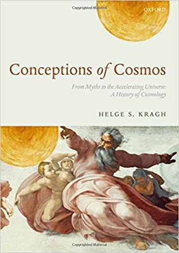 FreeCourseWeb Conceptions of Cosmos From Myths to the Accelerating Universe A History of Cosmology