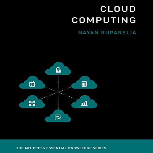 Cloud Computing: The MIT Press Essential Knowledge Series [Audiobook]