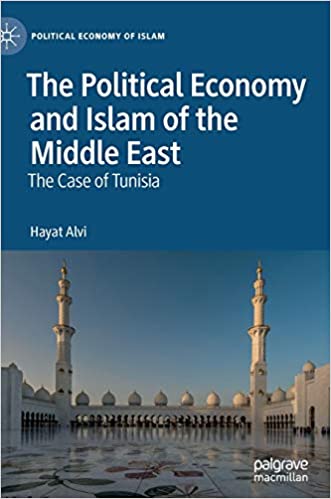 The Political Economy and Islam of the Middle East: The Case of Tunisia