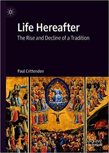 Life Hereafter: The Rise and Decline of a Tradition