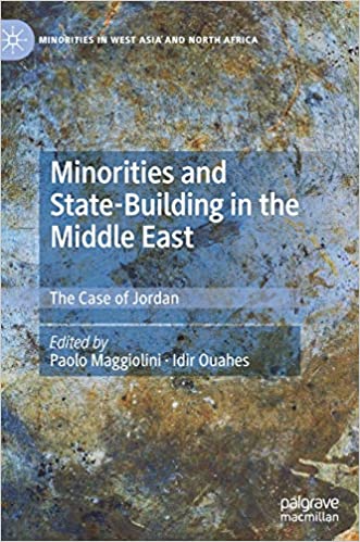 Minorities and State Building in the Middle East: The Case of Jordan