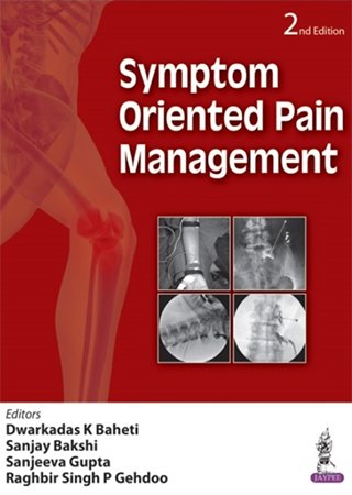 Symptom Oriented Pain Management, 2nd Edition