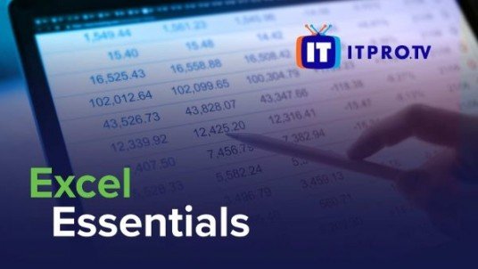 ITProTV - Excel 2016 Essentials: Spreadsheet application for PC