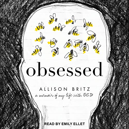 Obsessed: A Memoir of My Life with OCD [Audiobook]