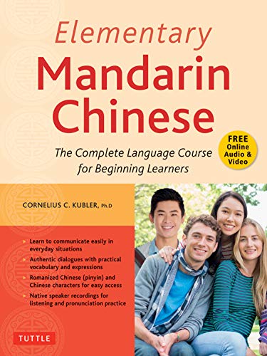 Elementary Mandarin Chinese Textbook: The Complete Language Course for Beginning Learners (With Companion Audio) [True PDF]
