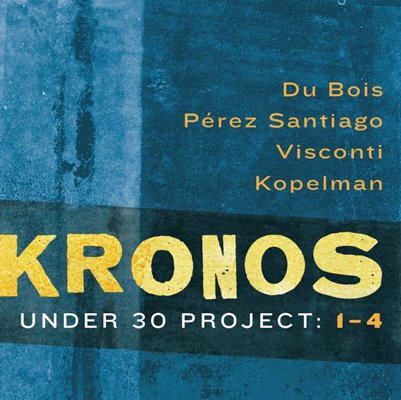 Kronos Quartet ‎– Under 30 Project: 1-4  (2013) FLAC