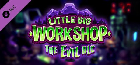 little big workshop evil dlc