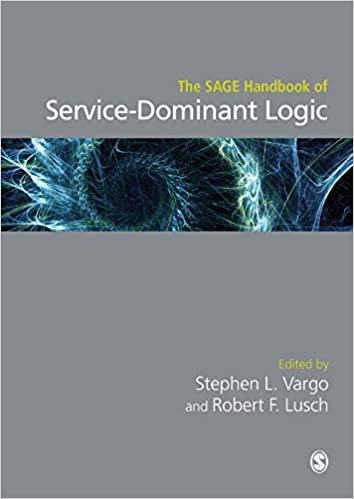 The SAGE Handbook of Service Dominant Logic