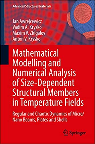 Mathematical Modelling and Numerical Analysis of Size Dependent Structural Members in Temperature Fields