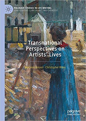Transnational Perspectives on Artists' Lives: From the Nineteenth Century to the Present
