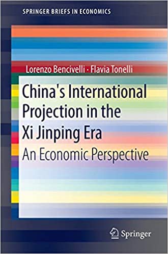 China`s International Projection in the Xi Jinping Era: An Economic Perspective