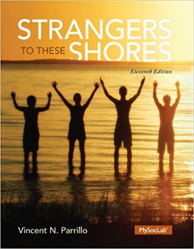 Strangers to These Shores Ed 11