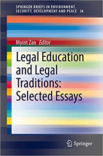 Legal Education and Legal Traditions: Selected Essays Legal Education and Legal Traditions: Selected Essays