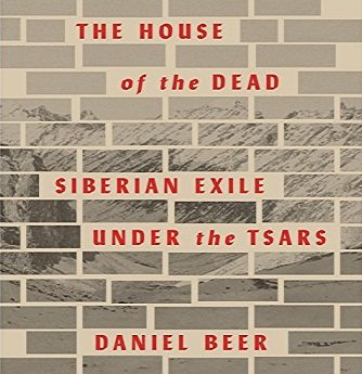 The House of the Dead: Siberian Exile Under the Tsars [Audiobook]