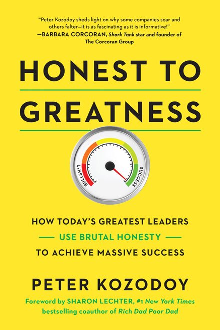 Download Honest To Greatness How Today s Greatest Leaders Use Brutal Honesty To Achieve Massive 