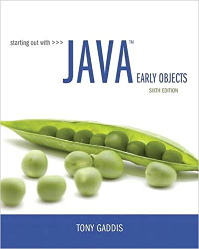 Starting Out with Java: Early Objects Ed 6