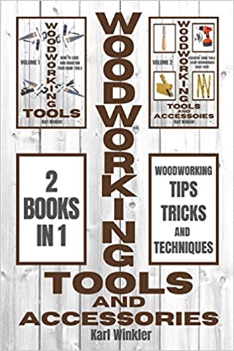 Woodworking Tools and Accessories: Woodworking Tips, Tricks and Techniques (2 books in 1) (Audiobook)