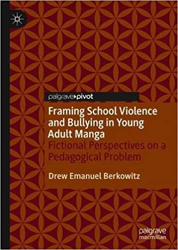 Framing School Violence and Bullying in Young Adult Manga: Fictional Perspectives on a Pedagogical Problem