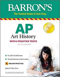 AP Art History: With 5 Practice Tests (Barron's Test Prep) 5th Edition