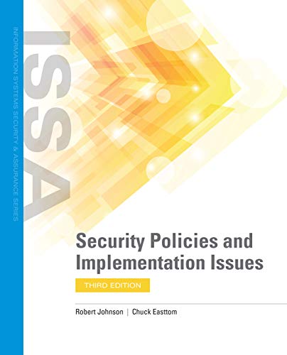 Security Policies and Implementation Issues, 3rd Edition