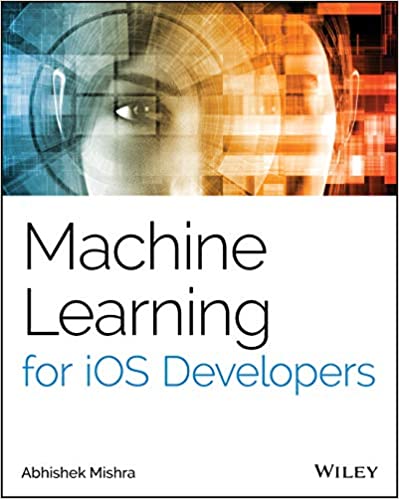 Machine Learning for iOS Developers (True PDF)