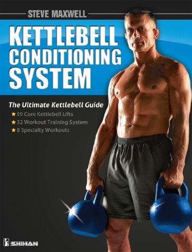 Steve Maxwell   The Kettlebell Conditioning System Book