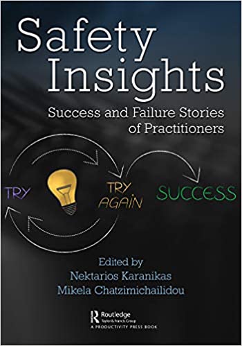 Safety Insights: Success and Failure Stories of Practitioners