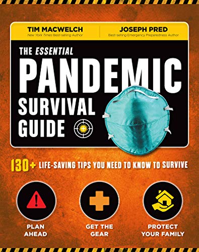 The Essential Pandemic Survival Guide: 154 Ways to Stay Safe