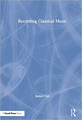 Recording Classical Music (epub)