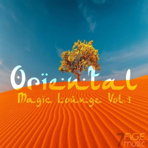 VA   Oriental Magic Lounge, Vol. 1 (2020)