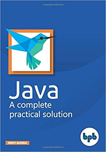 Java: A complete practical solution