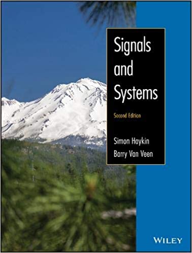 Signals and Systems, 2nd Edition by Simon Haykin