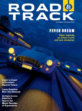 Road & Track   November/December 2020