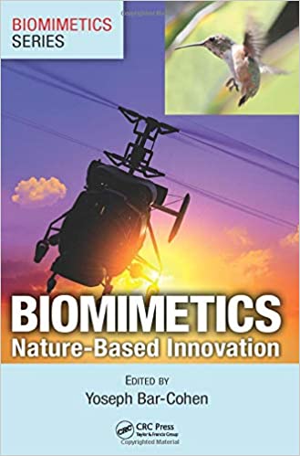Biomimetics: Nature Based Innovation [True PDF]