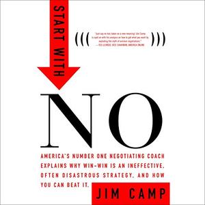 Start with No: The Negotiating Tools that the Pros Don't Want You to Know [Audiobook]