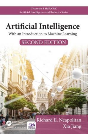 Artificial Intelligence: With an Introduction to Machine Learning, 2nd Edition (True PDF)