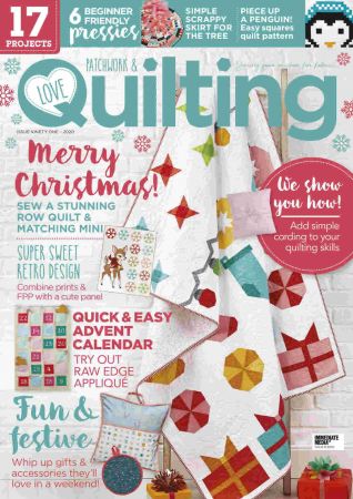 Love Patchwork & Quilting   Issue 91, 2020